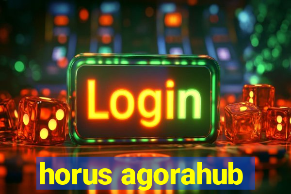 horus agorahub