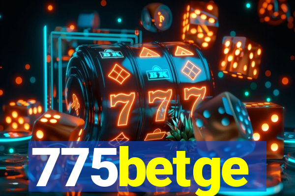 775betge