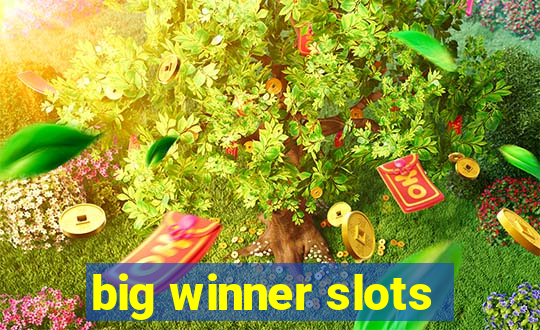 big winner slots