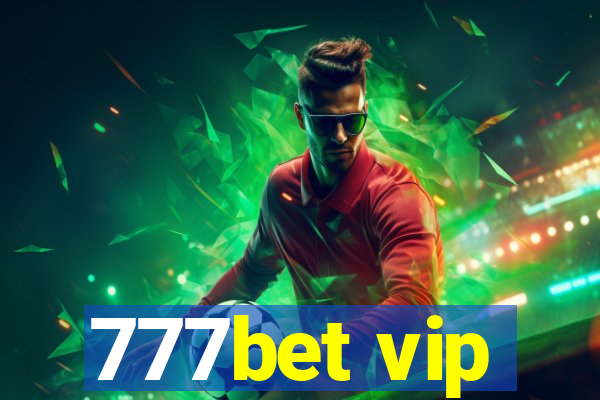 777bet vip