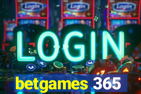 betgames 365