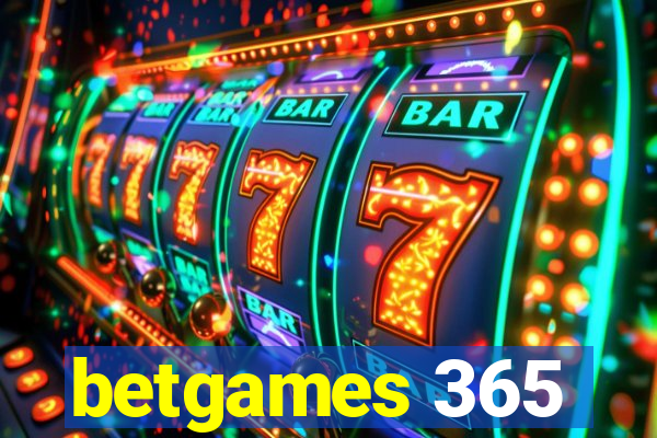 betgames 365