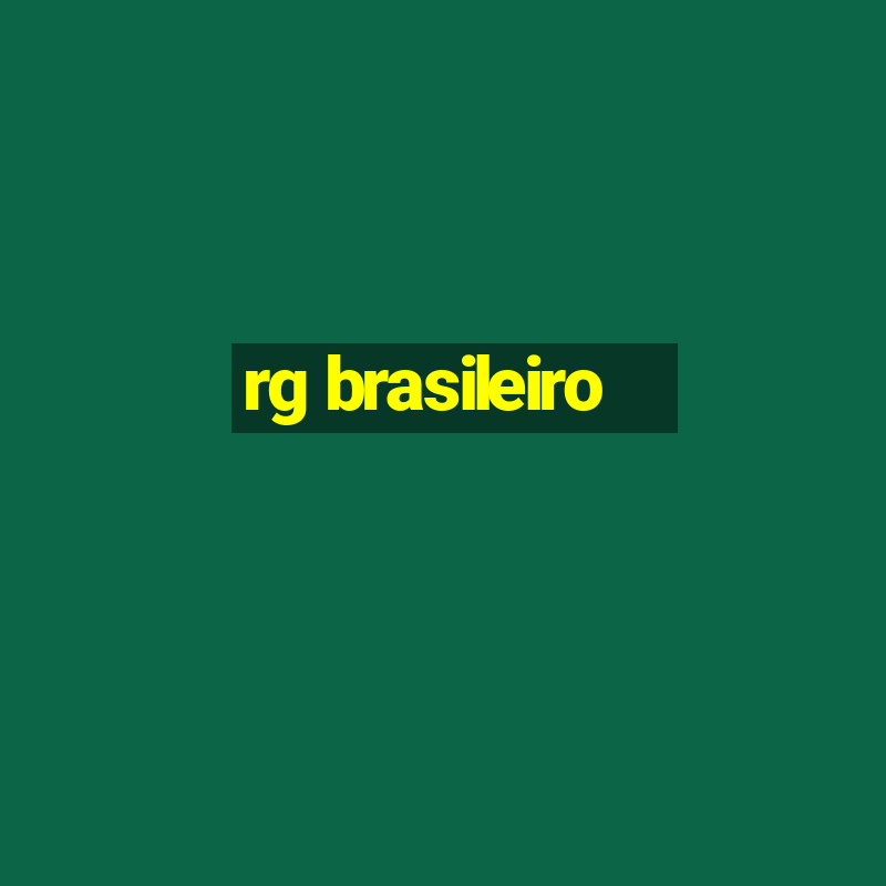 rg brasileiro