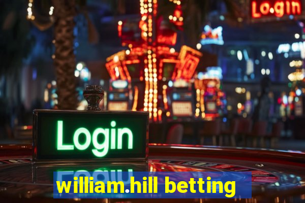 william.hill betting