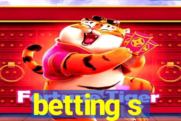 betting s