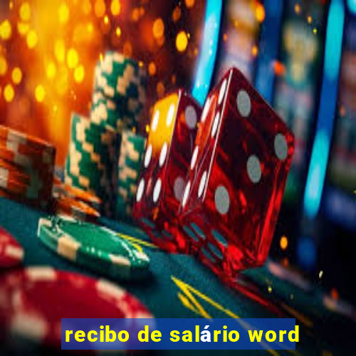 recibo de salário word