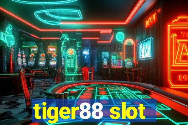 tiger88 slot