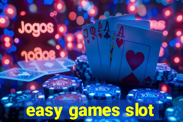 easy games slot