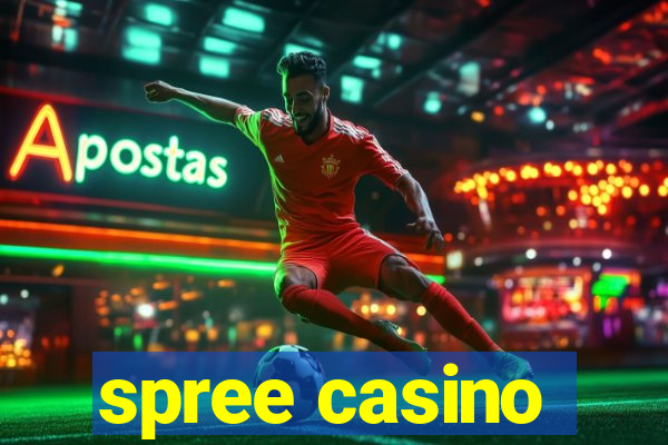 spree casino