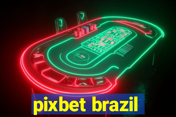 pixbet brazil