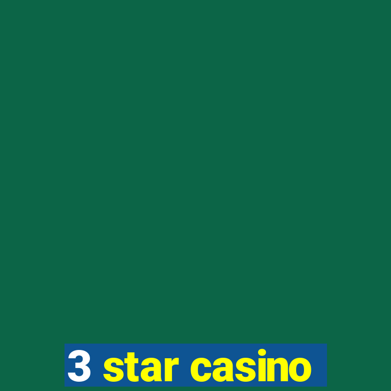 3 star casino