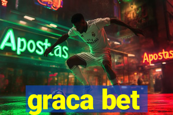 graca bet