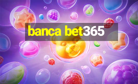 banca bet365