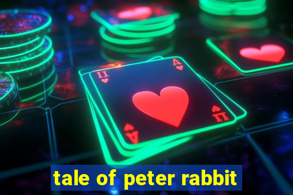 tale of peter rabbit