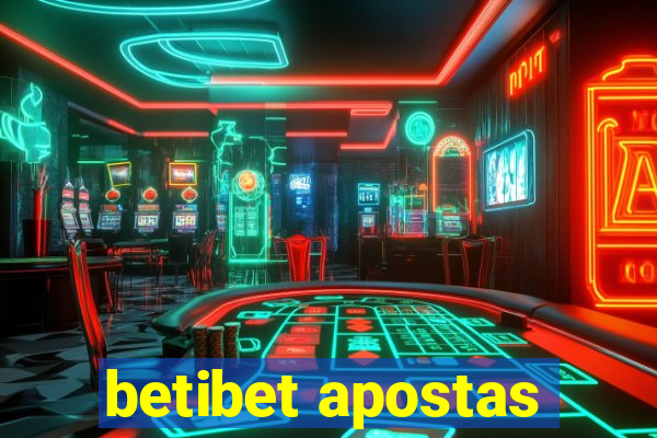 betibet apostas