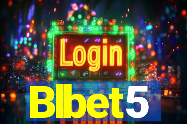 Blbet5