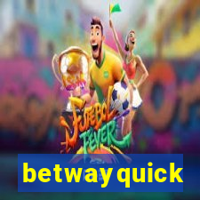 betwayquick