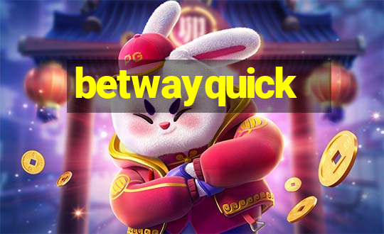 betwayquick