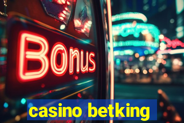 casino betking