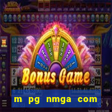 m pg nmga com fortune tiger