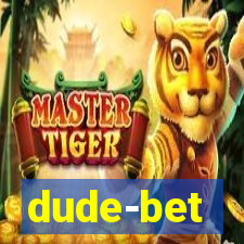 dude-bet