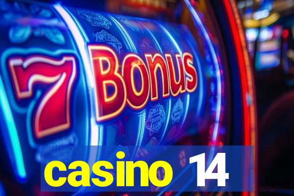 casino 14