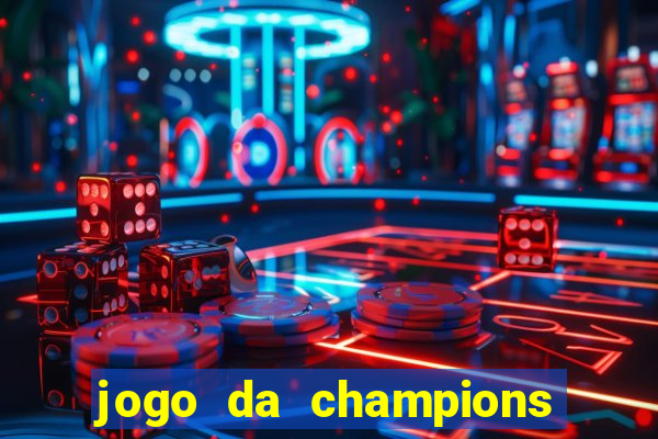 jogo da champions online gratis