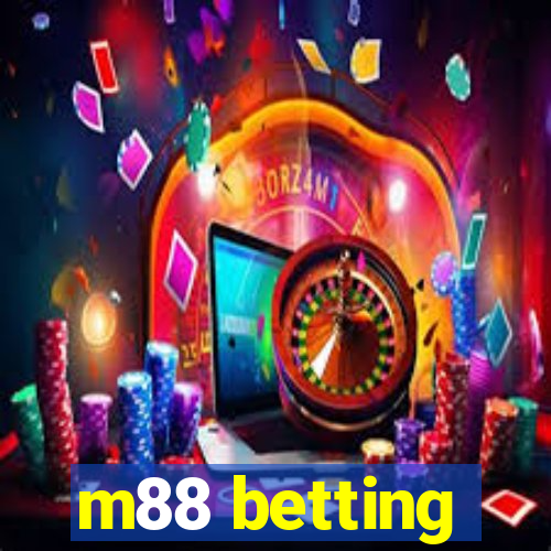 m88 betting