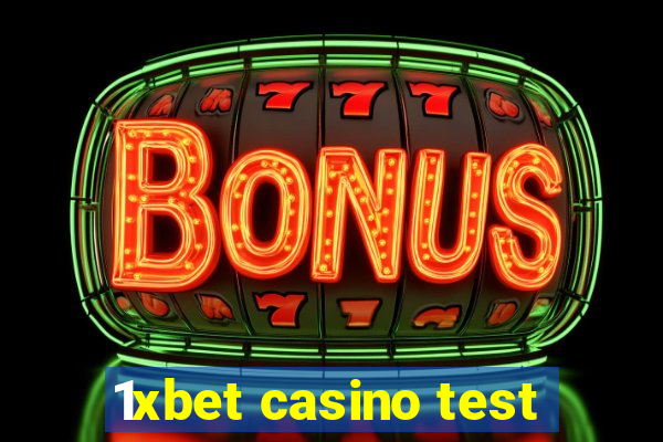 1xbet casino test