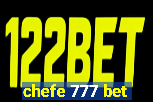 chefe 777 bet