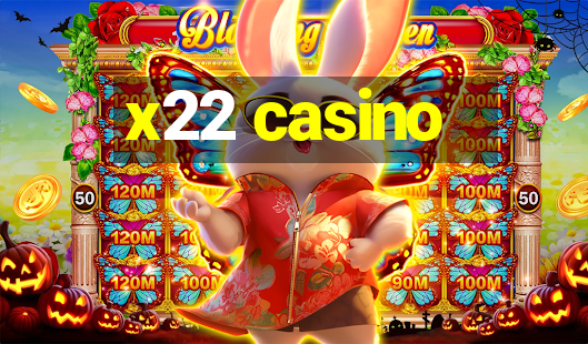 x22 casino