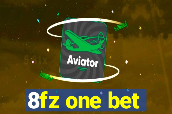 8fz one bet