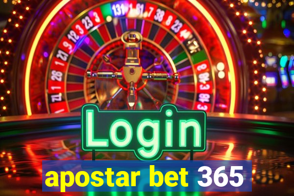 apostar bet 365