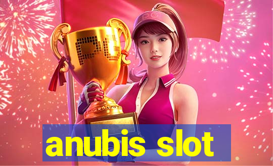 anubis slot