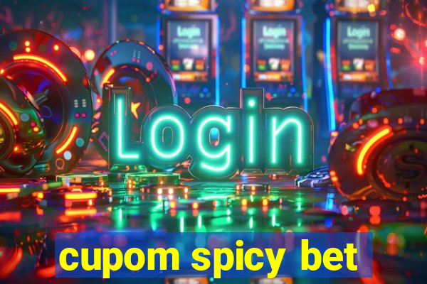 cupom spicy bet