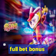 full bet bonus