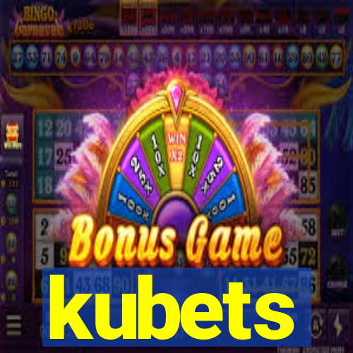 kubets