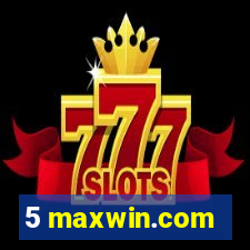 5 maxwin.com