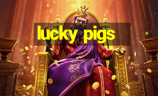 lucky pigs