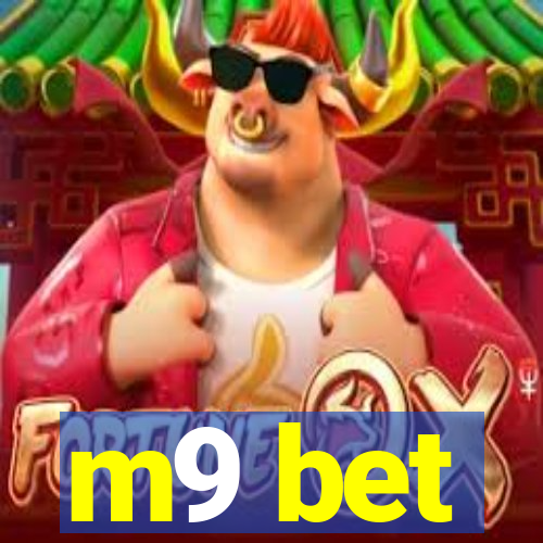 m9 bet