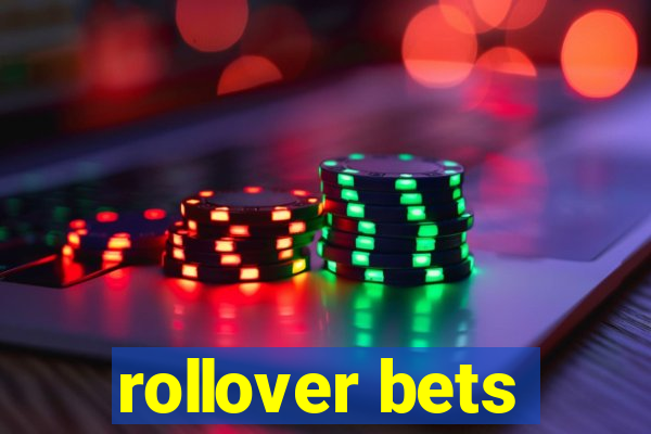 rollover bets