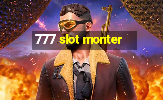 777 slot monter