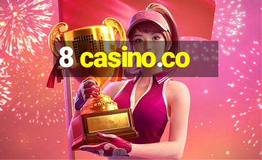 8 casino.co