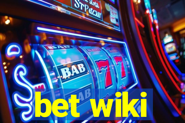 bet wiki