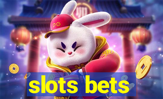 slots bets