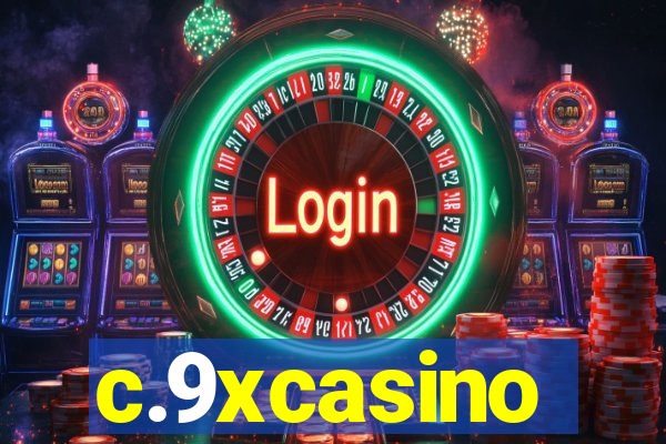 c.9xcasino