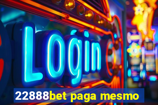 22888bet paga mesmo