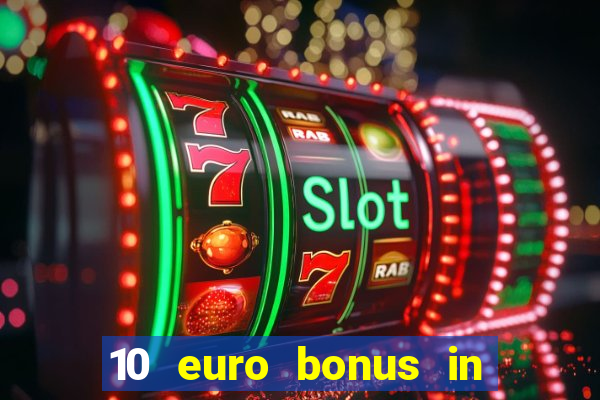 10 euro bonus in superior casino