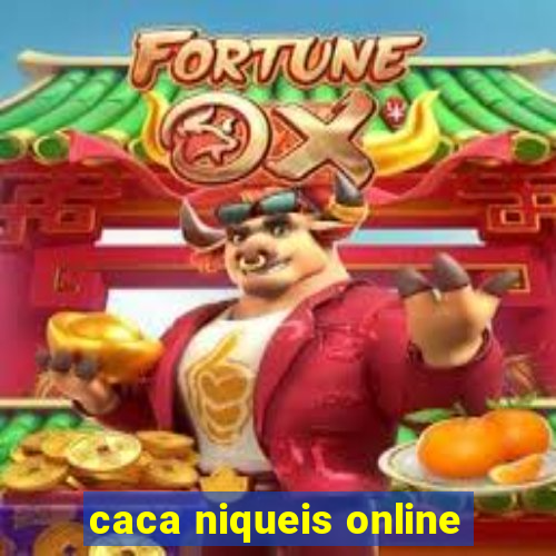 caca niqueis online