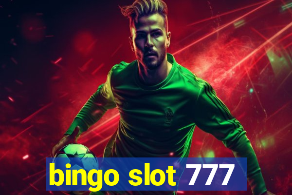 bingo slot 777